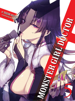 cover image of Monster Girl Doctor, Volume 5